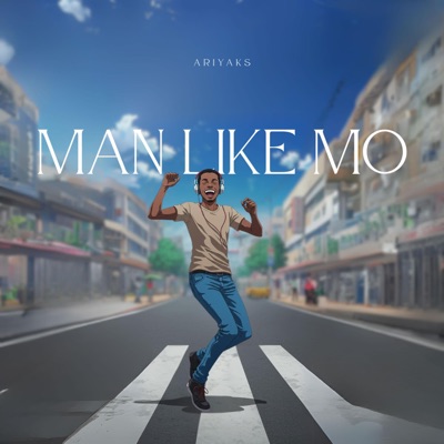 Man Like Mo - Single