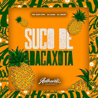 Suco de Abacaxota - Single