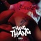 Thang Thang - Co Cash & Hitkidd lyrics