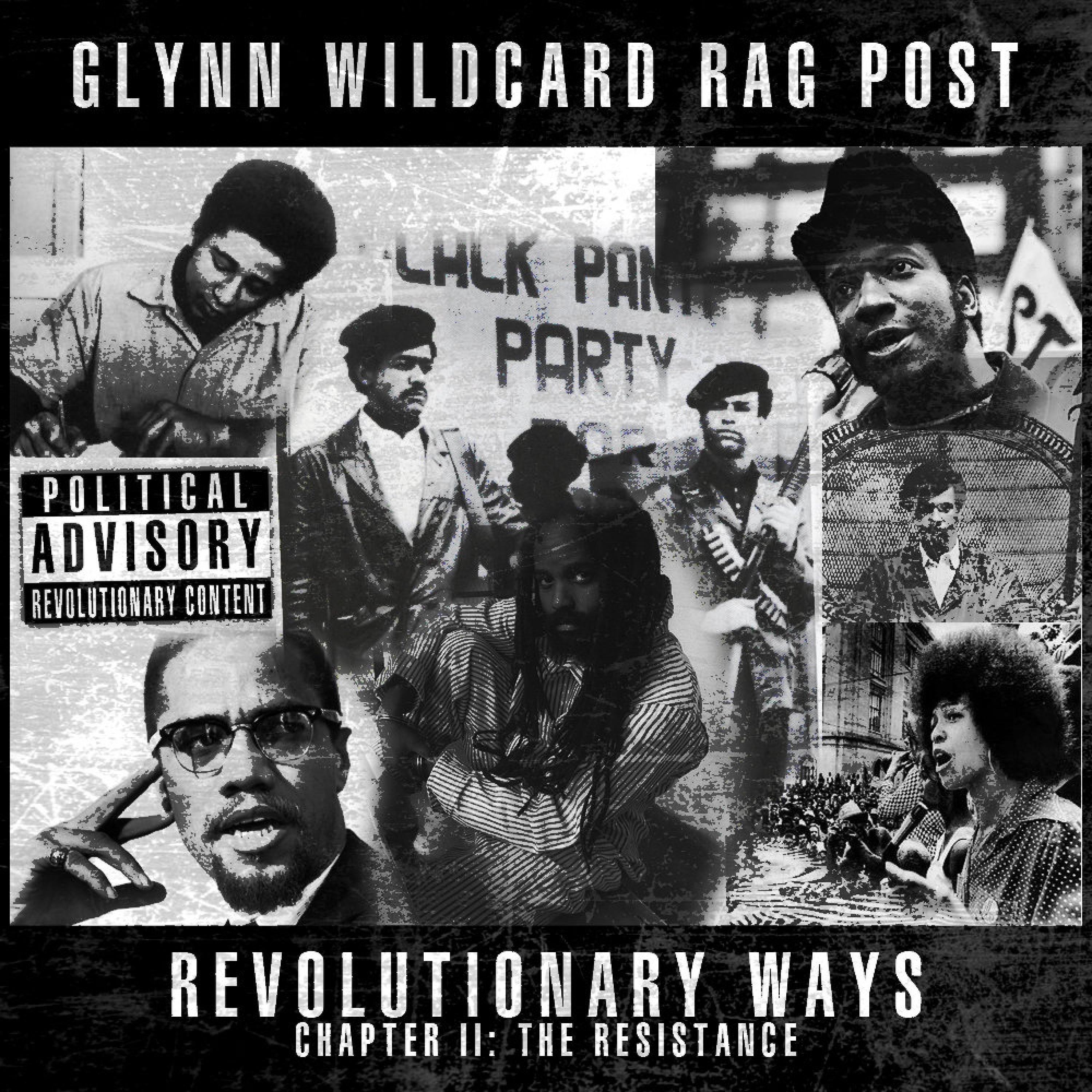 Revolutionary Ways Chapter II : The Resistance