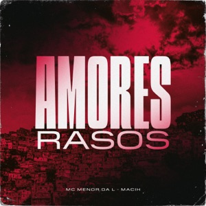 Amores Rasos