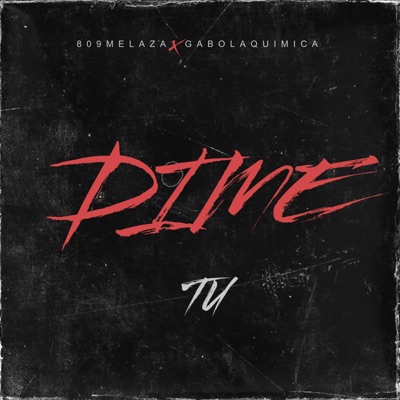Dime Tu - Single