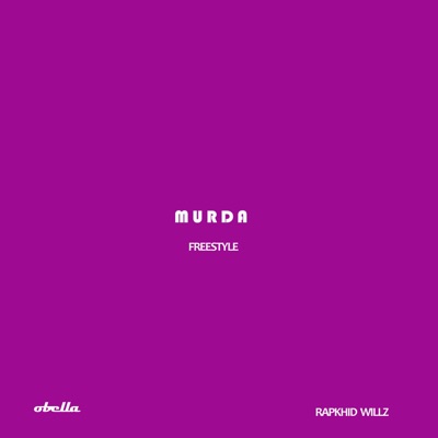 murda (Freestyle) - Single