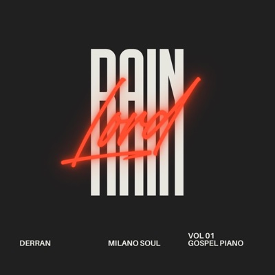 Rain (feat. Milano Soul SA) - Single