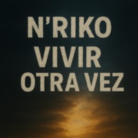 vivir otra vez - Single - N'Riko