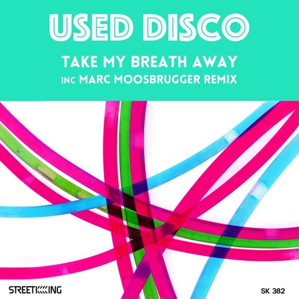 Take My Breath Away - Single