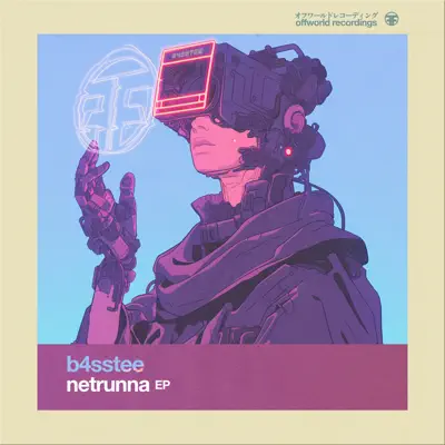 Escucha Netrunna - EP de B4SSTEE