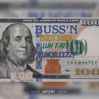 BUSS'N (feat. Yung$leezzy & Luh fatt) - Single - F.O.E Reggie Rackss