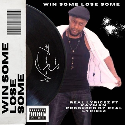 Win some lose some (feat. KAYMAN) - Single