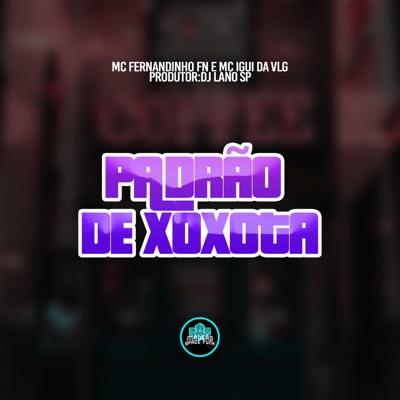 Padrão de Xoxota - Single