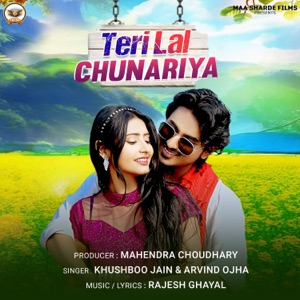 Teri Lal Chunariya