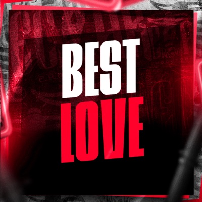 Best Love (feat. DJ SD 061) - Single