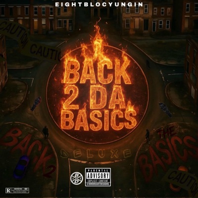 Back 2 The Basics (Deluxe) [feat. eightblocyungin]