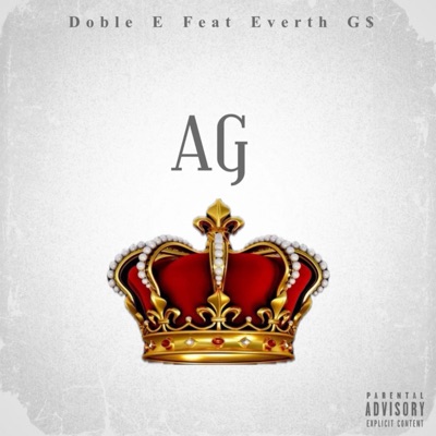 AG (feat. Everth GS) - Single