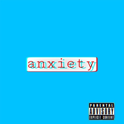 Anxiety - Single