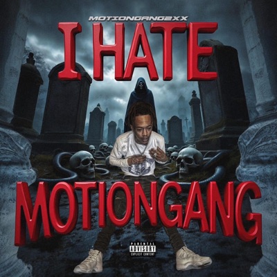 I Hate MotionGang