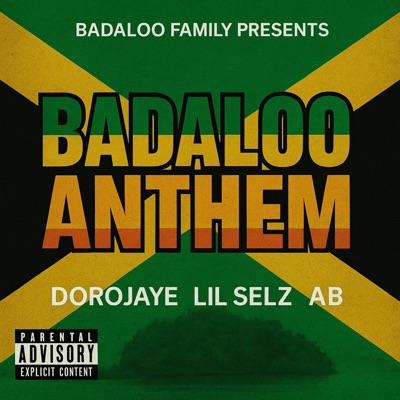 BADALOO ANTHEM (feat. DOROJAYE) - Single