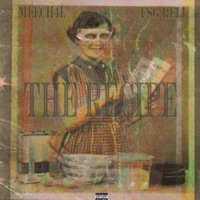 THE RECIPE (feat. Fsg Rell) - Single - Meech4L