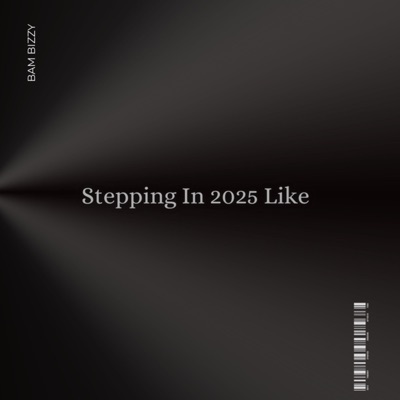 Stepping in 2025 Like - Single