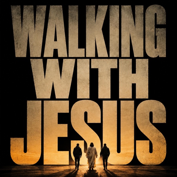 walking with JESUS