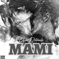 Mami - Single - Chiki Detonalo
