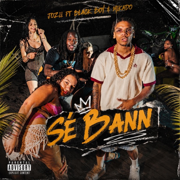 Sé Bann (feat. BlackBoy & Mikado)