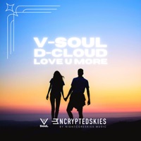 Love U More (feat. D-Cloud) - Single - Vsoul