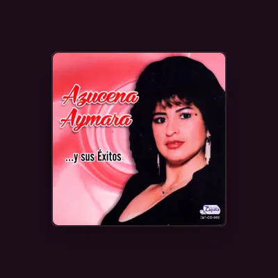 Listen to Azucena Aymara, watch music videos, read bio, see tour dates & more!