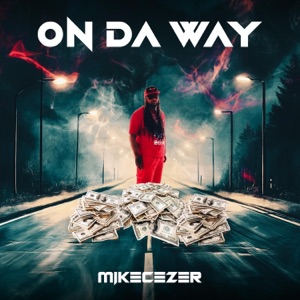 On Da Way