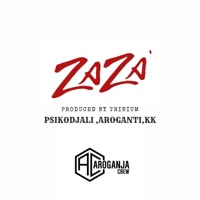 Zaza (feat. PsikoDjali & Kkuksi) - Single - AroGanti