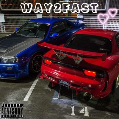WAY2FAST - Single