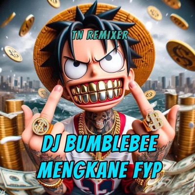 TN REMIXER - DJ BUMBLEBEE MENGKANE FYP BANGET (JEDAG JEDUG)
