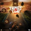 Things & Time - Single