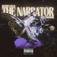 The Narrator (feat. Dakshawil) - Single - sincerely dylan