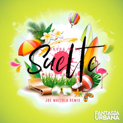 Suelte (Joe Mazzola Remix) - Single