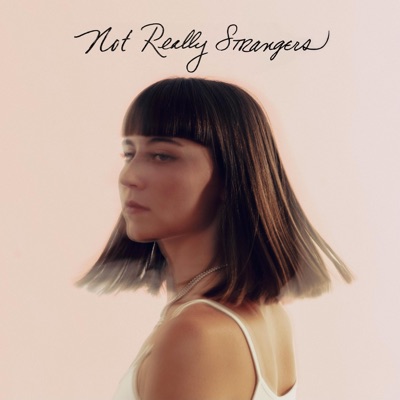 Not Really Strangers