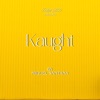 Kaught - Single