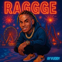 Raggge - Single - Ayvuddy