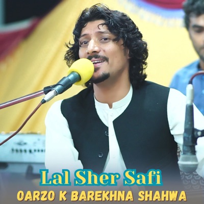 Oarzo k Barekhna Shahwa - Single