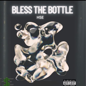 BLESS THE BOTTLE (feat. K5ive, TPAK & 2KCLAY)