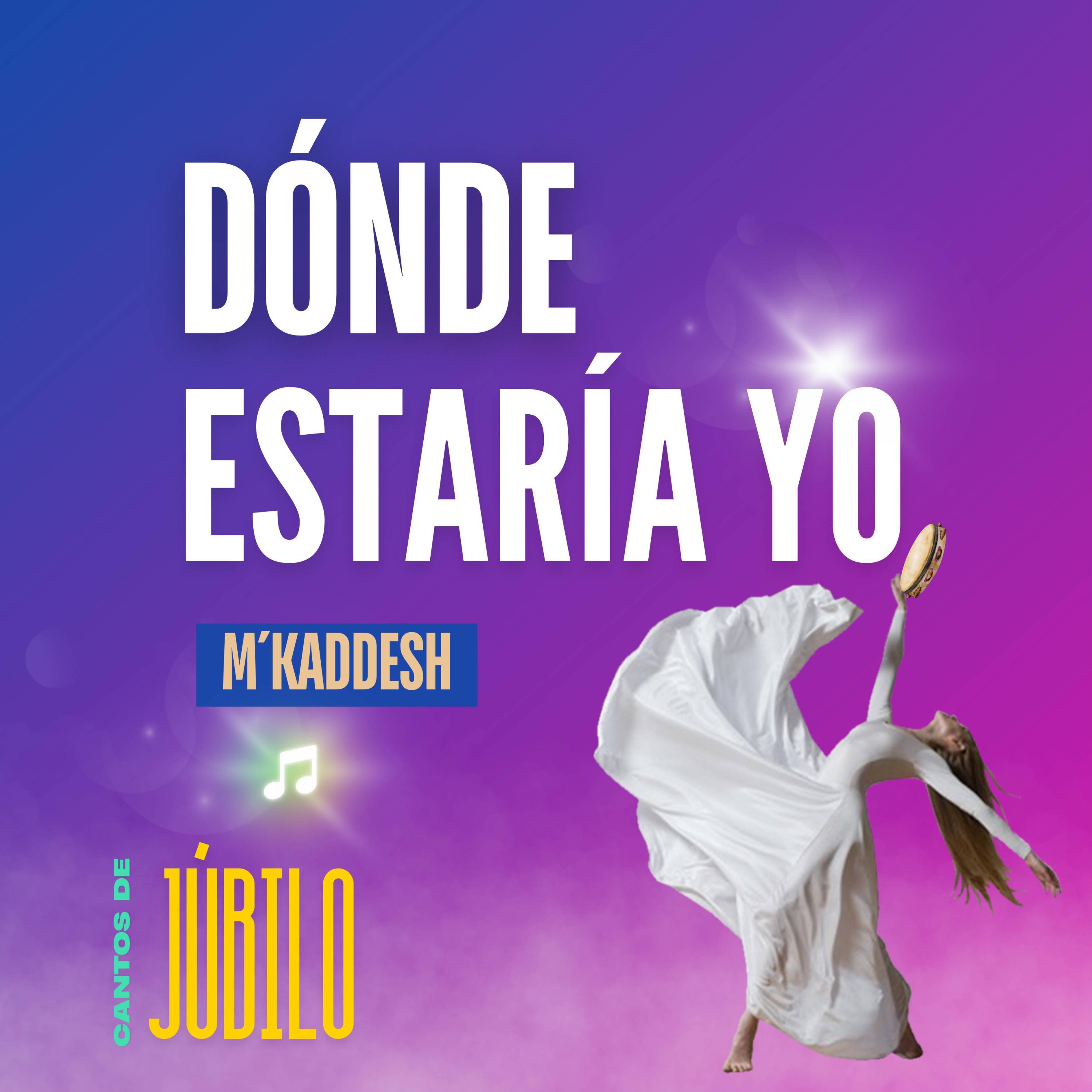 Dónde Estaría Yo - Single