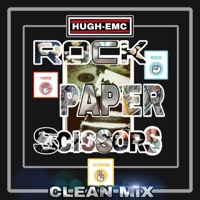 Rock Paper Scissors CLEAN MIX - Single - Hugh-EMC