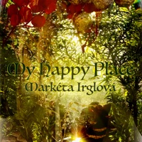My Happy Place - Single - Markéta Irglová