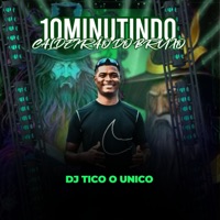 10 Minutin do Caldeirão do Bruxo - EP - DJ TICO O UNICO