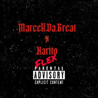 Flex (feat. Karito) - Single
