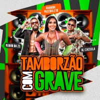 Tamborzão Com Grave - Single - Rubão da Zs & Amanda Pascoaleto