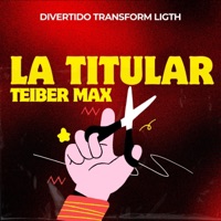 La Titular - Single - Divertido Transform Ligth