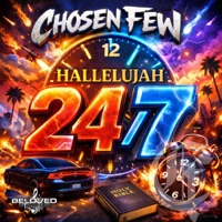 Hallelujah 24/7 - Single - Chosen Few