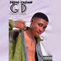 Good Days - Single - Demo Crown