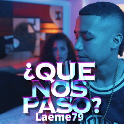 ¿Que nos paso? - Single